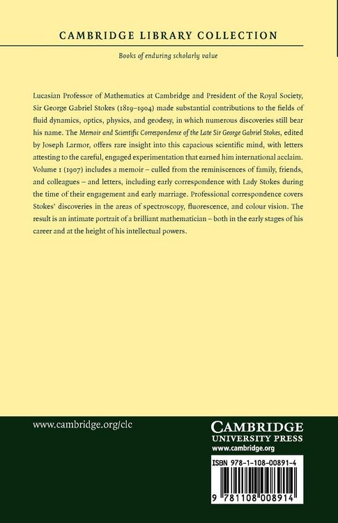 Produktbild: Memoir and Scientific Correspondence of the Late Sir George Gabriel Stokes - Volume 1
