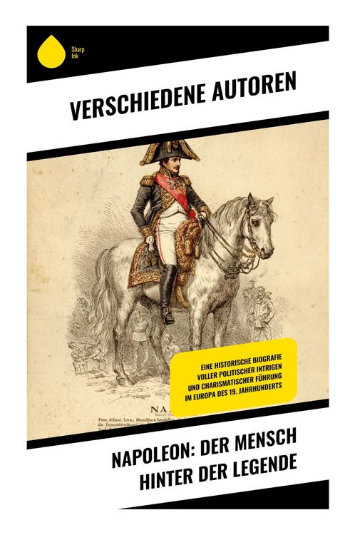 Produktbild: NAPOLEON: Der Mensch hinter der Legende