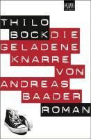 Produktbild: Die geladene Knarre von Andreas Baader