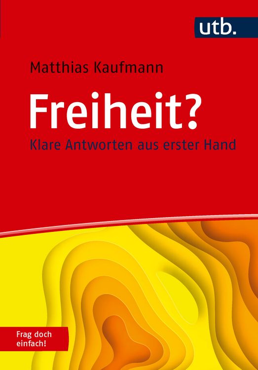 Produktbild: Freiheit? Frag doch einfach!
