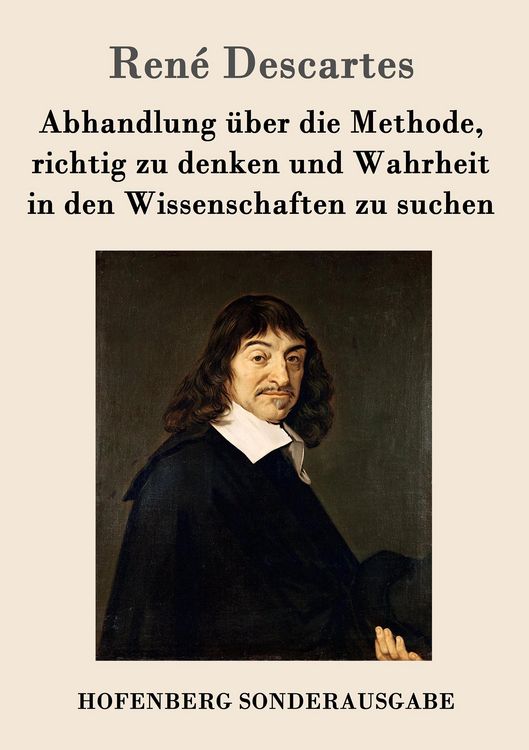 Produktbild: Abhandlung &uuml;ber die Methode, richtig zu denken und Wahrheit in den Wissenschaften zu suchen