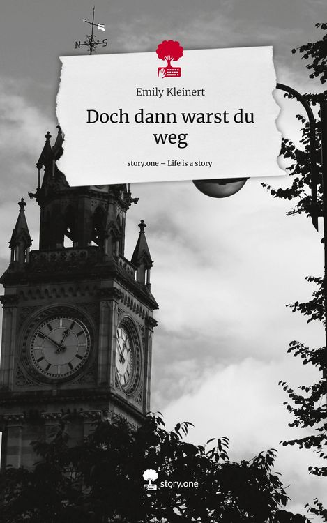 Produktbild: Doch dann warst du weg. Life is a Story - story.one