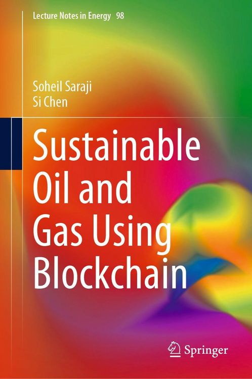 Produktbild: Sustainable Oil and Gas Using Blockchain