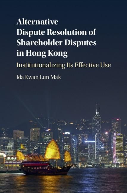 Produktbild: Alternative Dispute Resolution of Shareholder Disputes in Hong Kong