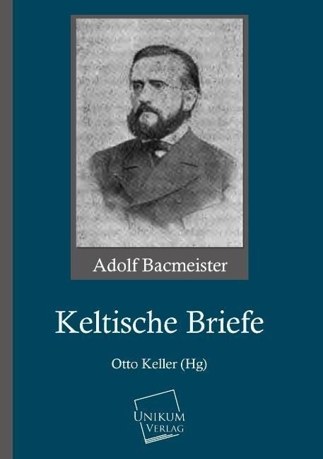 Produktbild: Bacmeister, A: Keltische Briefe