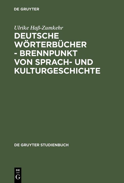 Produktbild: Deutsche W&ouml;rterb&uuml;cher - Brennpunkt von Sprach- und Kulturgeschichte