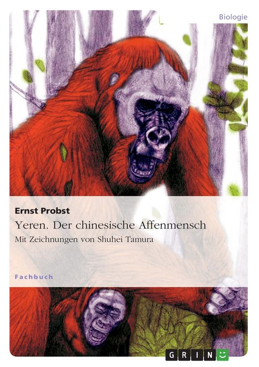 Produktbild: Yeren. Der chinesische Affenmensch