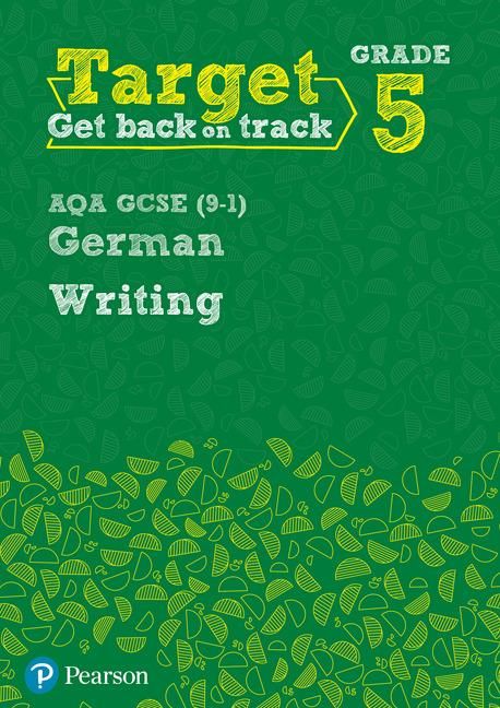 Produktbild: Target Grade 5 Writing AQA GCSE (9-1) German Workbook