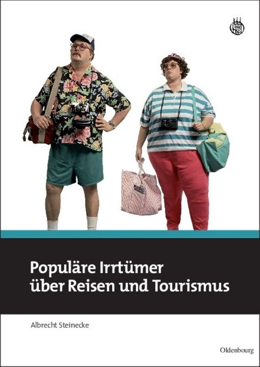 Produktbild: Popul&auml;re Irrt&uuml;mer &uuml;ber Reisen und Tourismus