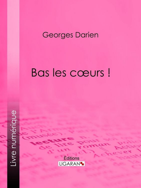 Produktbild: Bas les coeurs !