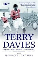 Produktbild: Thomas, G: Terry Davies - Wales's First Superstar Fullback