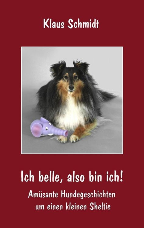 Produktbild: Ich belle, also bin ich!