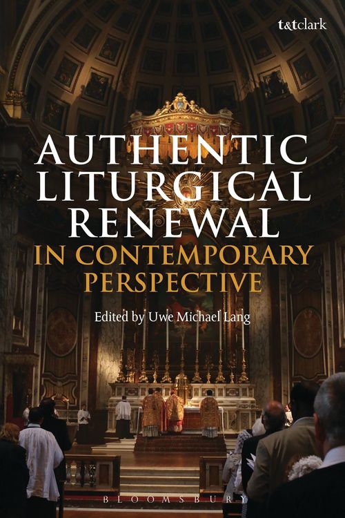 Produktbild: Authentic Liturgical Renewal in Contemporary Perspective
