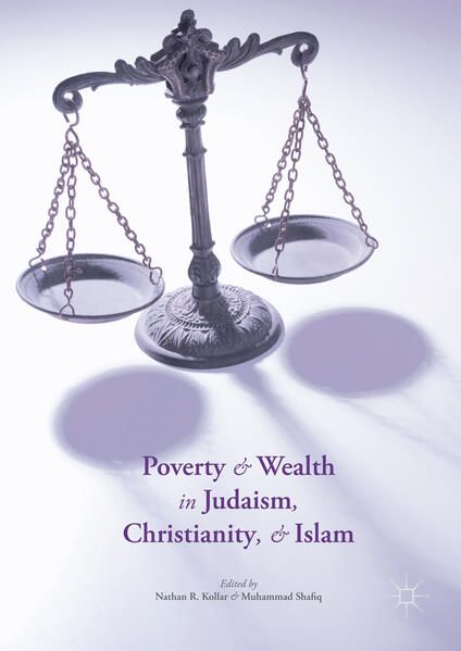 Produktbild: Poverty and Wealth in Judaism, Christianity, and Islam