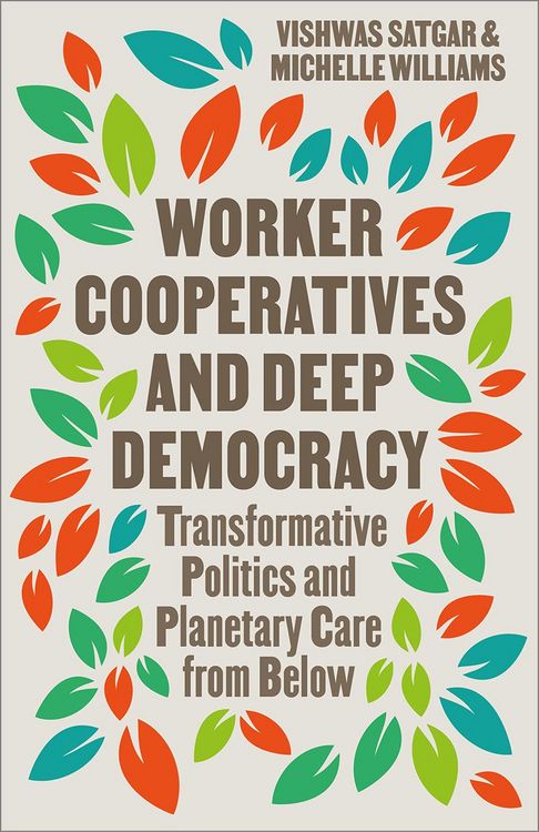 Produktbild: Worker Cooperatives and Deep Democracy