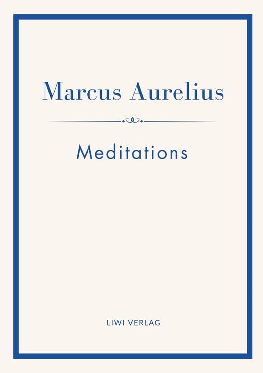 Produktbild: Marcus Aurelius: Meditations (English Edition)