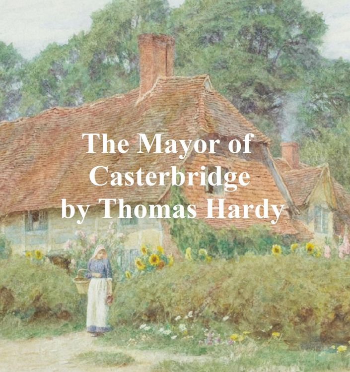 Produktbild: The Mayor of Casterbridge