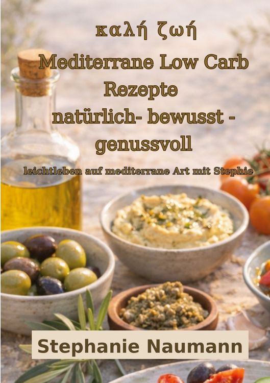 Produktbild: Kali Zoi Mediterrane Low Carb Rezepte
