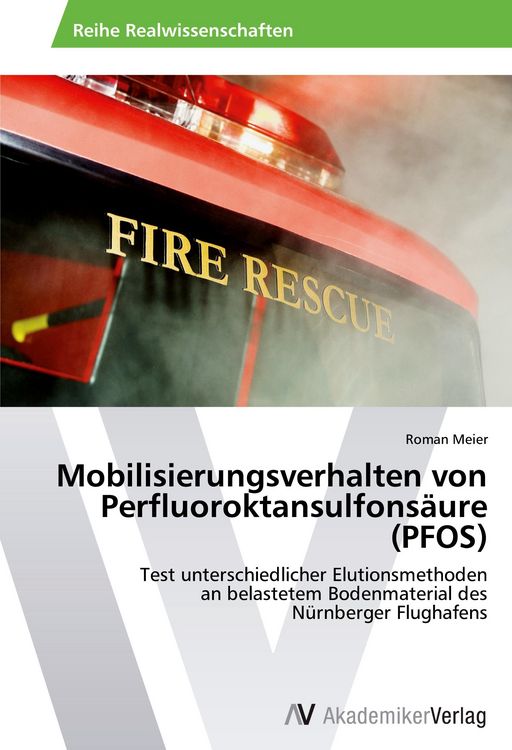 Produktbild: Mobilisierungsverhalten von Perfluoroktansulfons&auml;ure (PFOS)