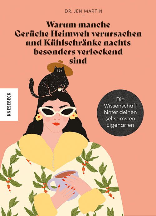 Produktbild: Warum manche Ger&uuml;che Heimweh verursachen und K&uuml;hlschr&auml;nke nachts besonders verlockend sind