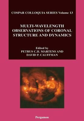 Produktbild: Martens, P: Multi-Wavelength Observations of Coronal Structu