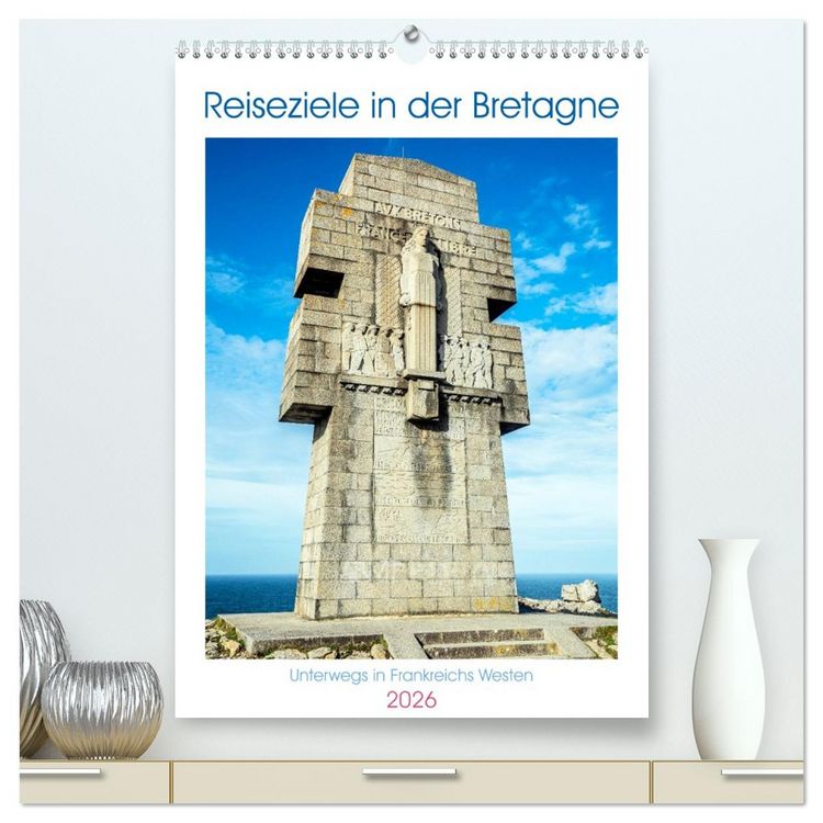 Produktbild: Reiseziele in der Bretagne (hochwertiger Premium Wandkalender 2026 DIN A2 hoch), Kunstdruck in Hochglanz