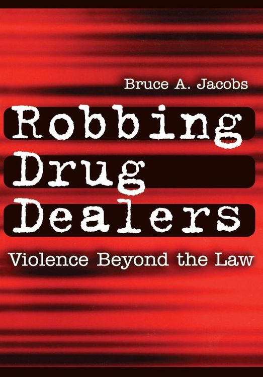 Produktbild: Robbing Drug Dealers