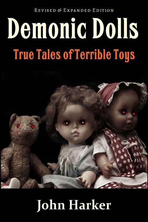 Produktbild: Demonic Dolls: True Tales of Terrible Toys