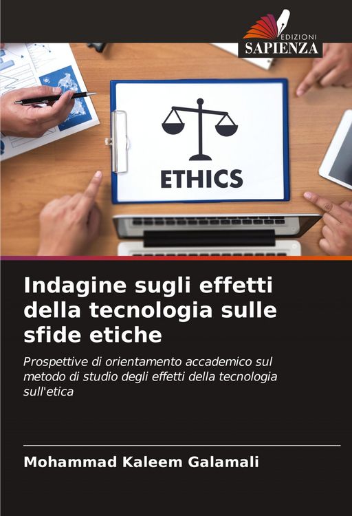 Produktbild: Indagine sugli effetti della tecnologia sulle sfide etiche