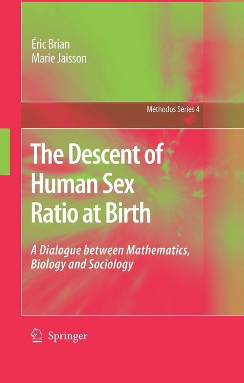 Produktbild: The Descent of Human Sex Ratio at Birth
