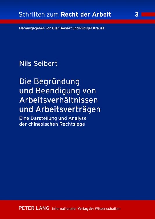 Produktbild: Die Begr&uuml;ndung und Beendigung von Arbeitsverh&auml;ltnissen und Arbeitsvertr&auml;gen