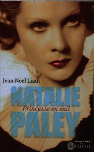 Produktbild: Natalie Paley: princesse en exil