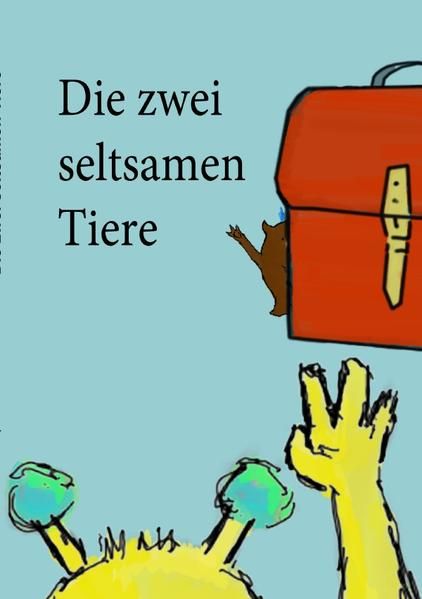 Produktbild: Die zwei seltsamen Tiere