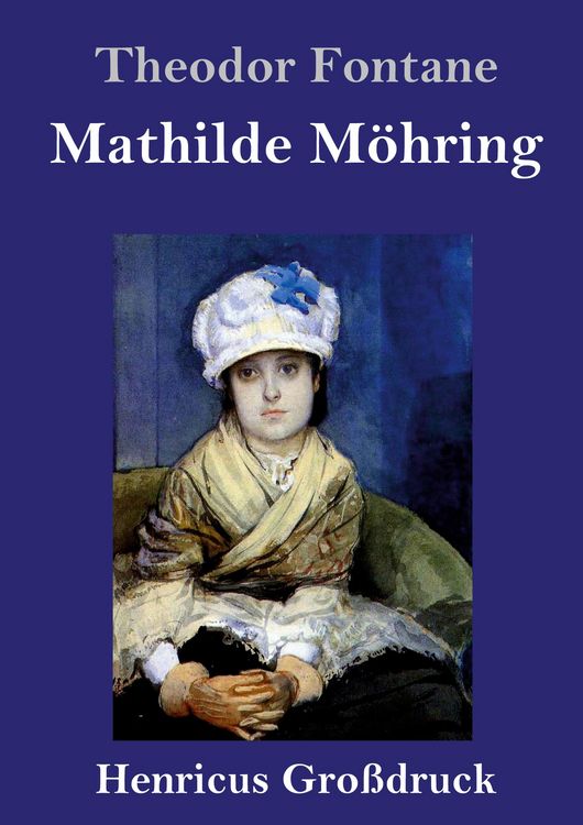 Produktbild: Mathilde M&ouml;hring (Gro&szlig;druck)
