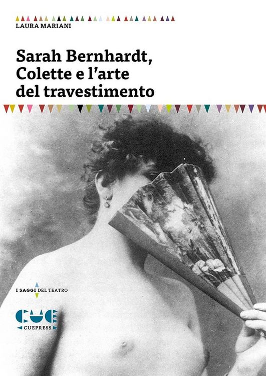 Produktbild: Sarah Bernhardt, Colette e l'arte del travestimento