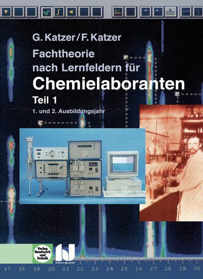 Produktbild: Fachtheorie nach Lernfeldern f&uuml;r Chemielaboranten Teil 1