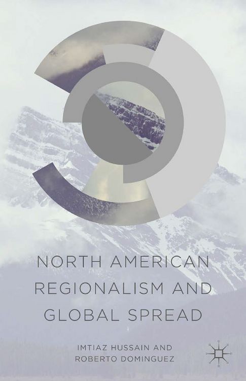 Produktbild: North American Regionalism and Global Spread