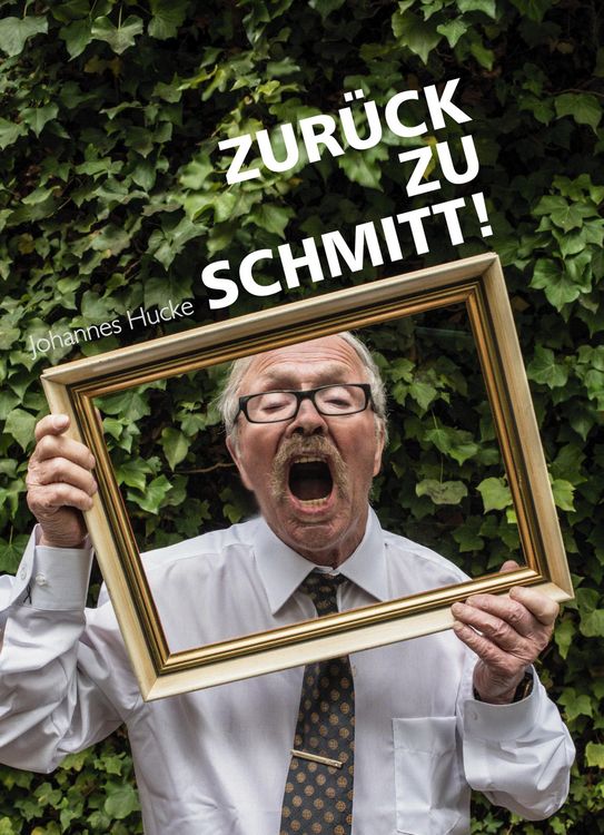 Produktbild: Zur&uuml;ck zu Schmitt!