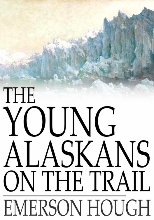 Produktbild: Young Alaskans on the Trail