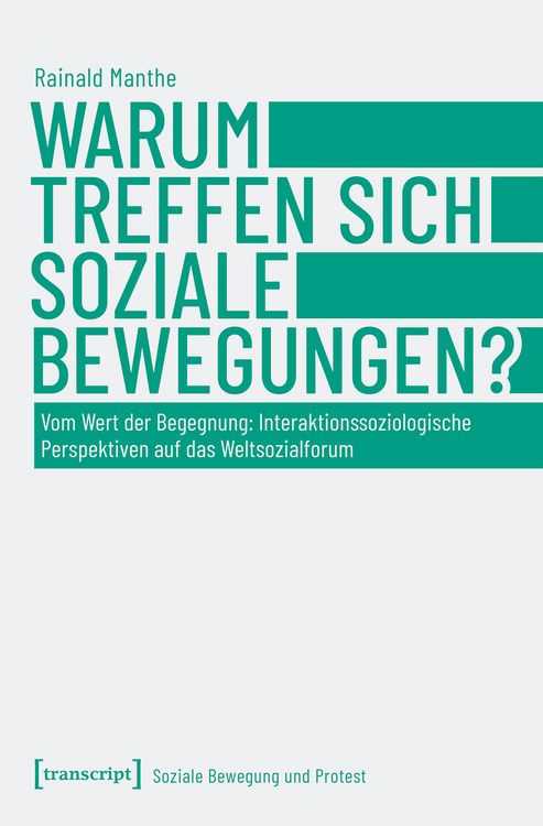 Produktbild: Warum treffen sich soziale Bewegungen?
