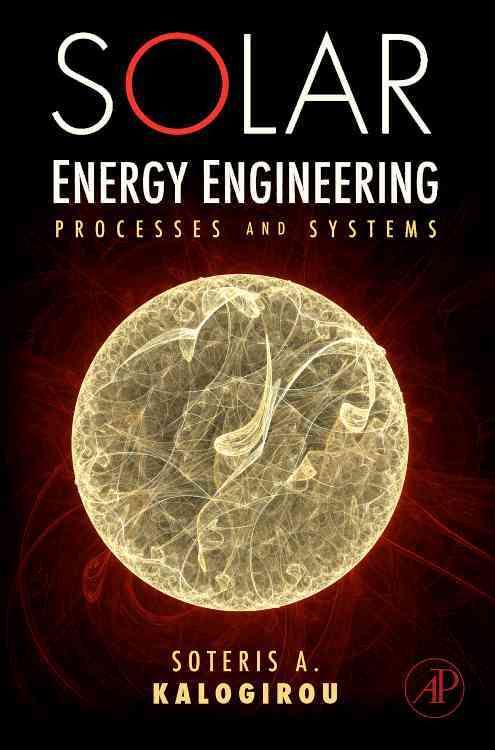 Produktbild: Solar Energy Engineering: Processes and Systems