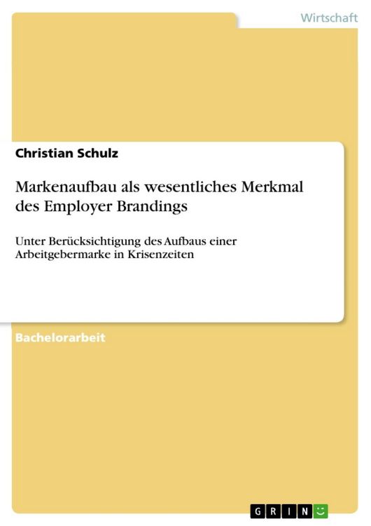 Produktbild: Markenaufbau als wesentliches Merkmal des Employer Brandings