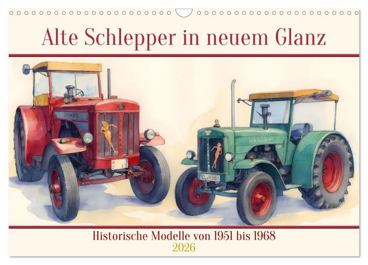 Produktbild: Alte Schlepper in neuem Glanz (Wandkalender 2026 DIN A3 quer), CALVENDO Monatskalender