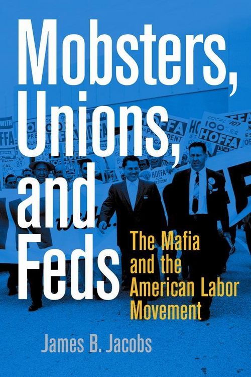 Produktbild: Mobsters, Unions, and Feds