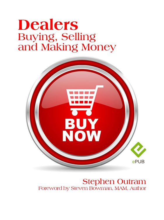 Produktbild: Dealers: Buying, Selling & Making Money