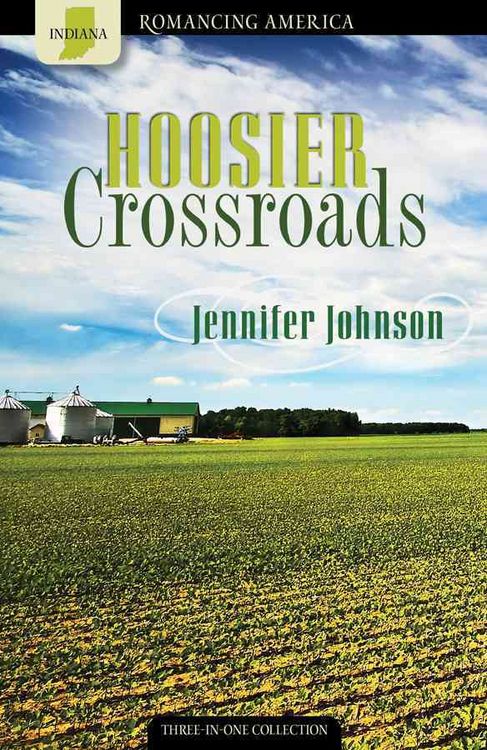 Produktbild: Hoosier Crossroads: Pursuit of Goals Lead to Romance