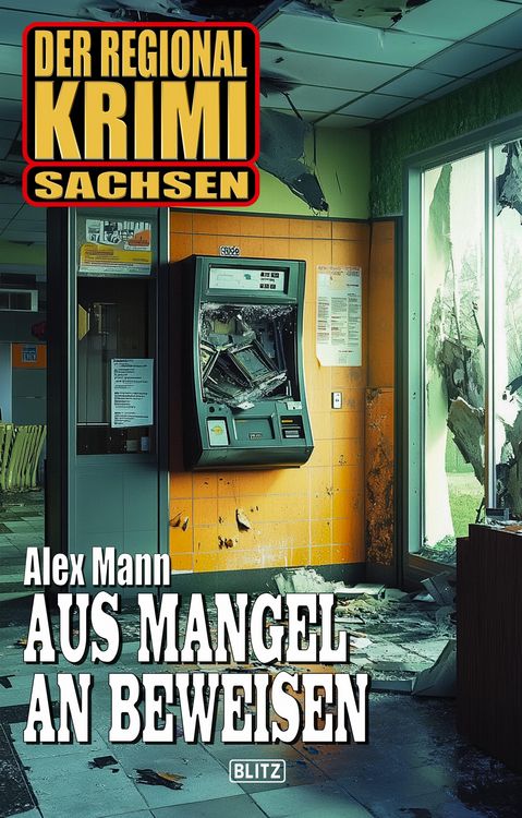 Produktbild: Der Regional-Krimi 13: Aus Mangel an Beweisen