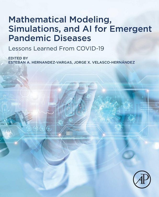 Produktbild: Mathematical Modeling, Simulations, and AI for Emergent Pandemic Diseases