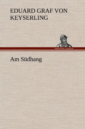 Produktbild: Am S&uuml;dhang