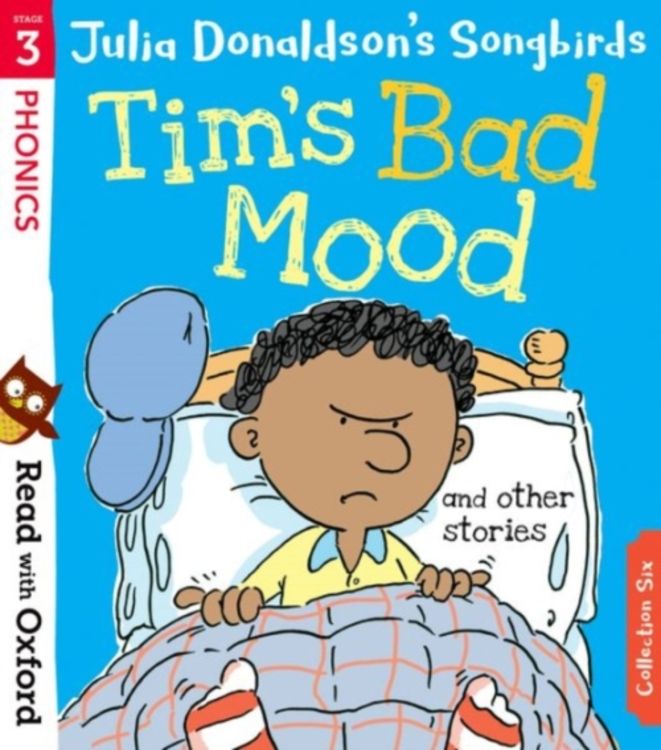 Produktbild: Read with Oxford: Stage 3: Julia Donaldson's Songbirds: Tim's Bad Mood and Other Stories
